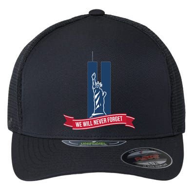 We Will Never Forget 09.11.01 Statue Of Liberty Flexfit Unipanel Trucker Cap