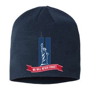 We Will Never Forget 09.11.01 Statue Of Liberty Sustainable Beanie