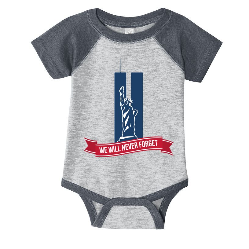 We Will Never Forget 09.11.01 Statue Of Liberty Infant Baby Jersey Bodysuit