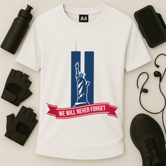 We Will Never Forget 09.11.01 Statue Of Liberty Cooling Performance Crew T-Shirt