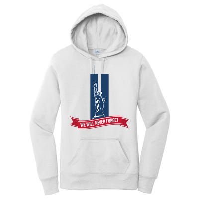 We Will Never Forget 09.11.01 Statue Of Liberty Women's Pullover Hoodie