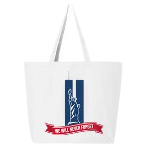 We Will Never Forget 09.11.01 Statue Of Liberty 25L Jumbo Tote