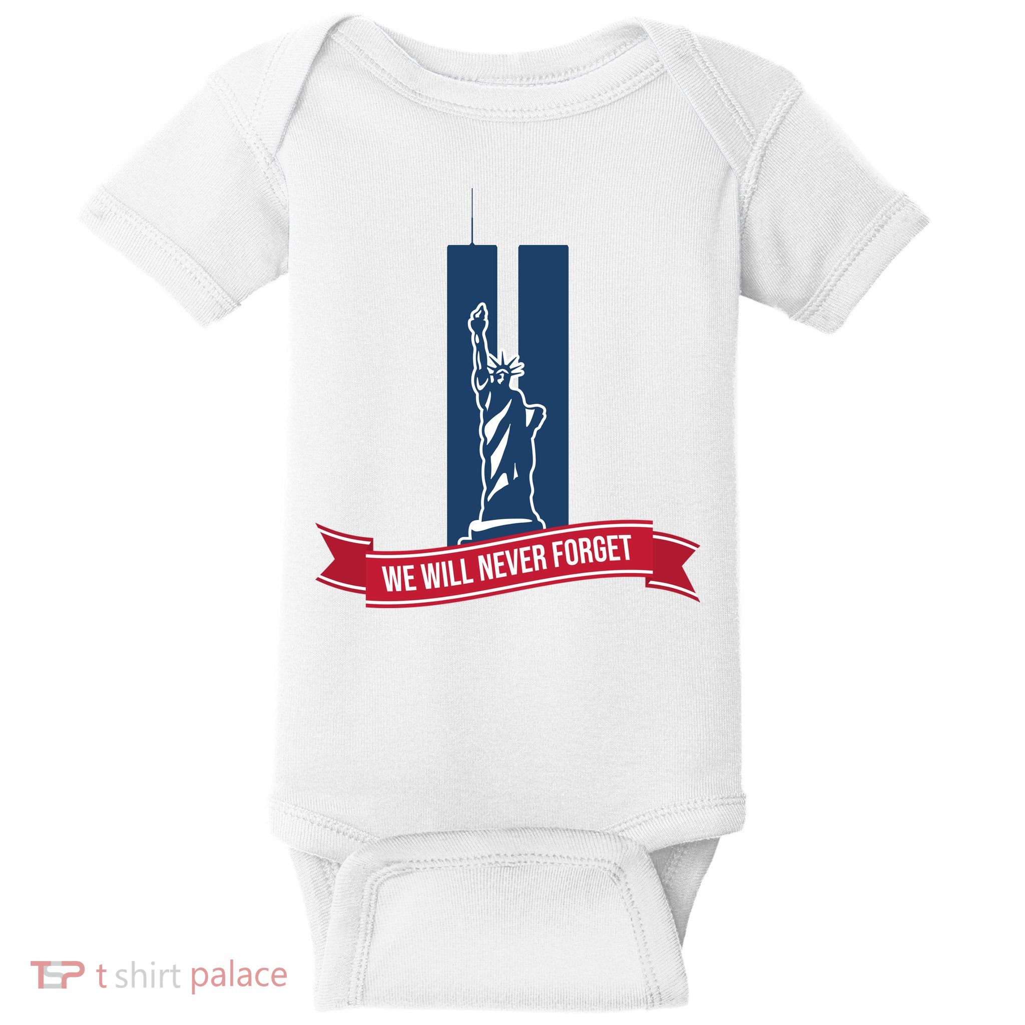 We Will Never Forget 09.11.01 Statue Of Liberty Baby Bodysuit