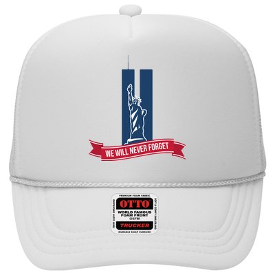 We Will Never Forget 09.11.01 Statue Of Liberty Trucker Hat