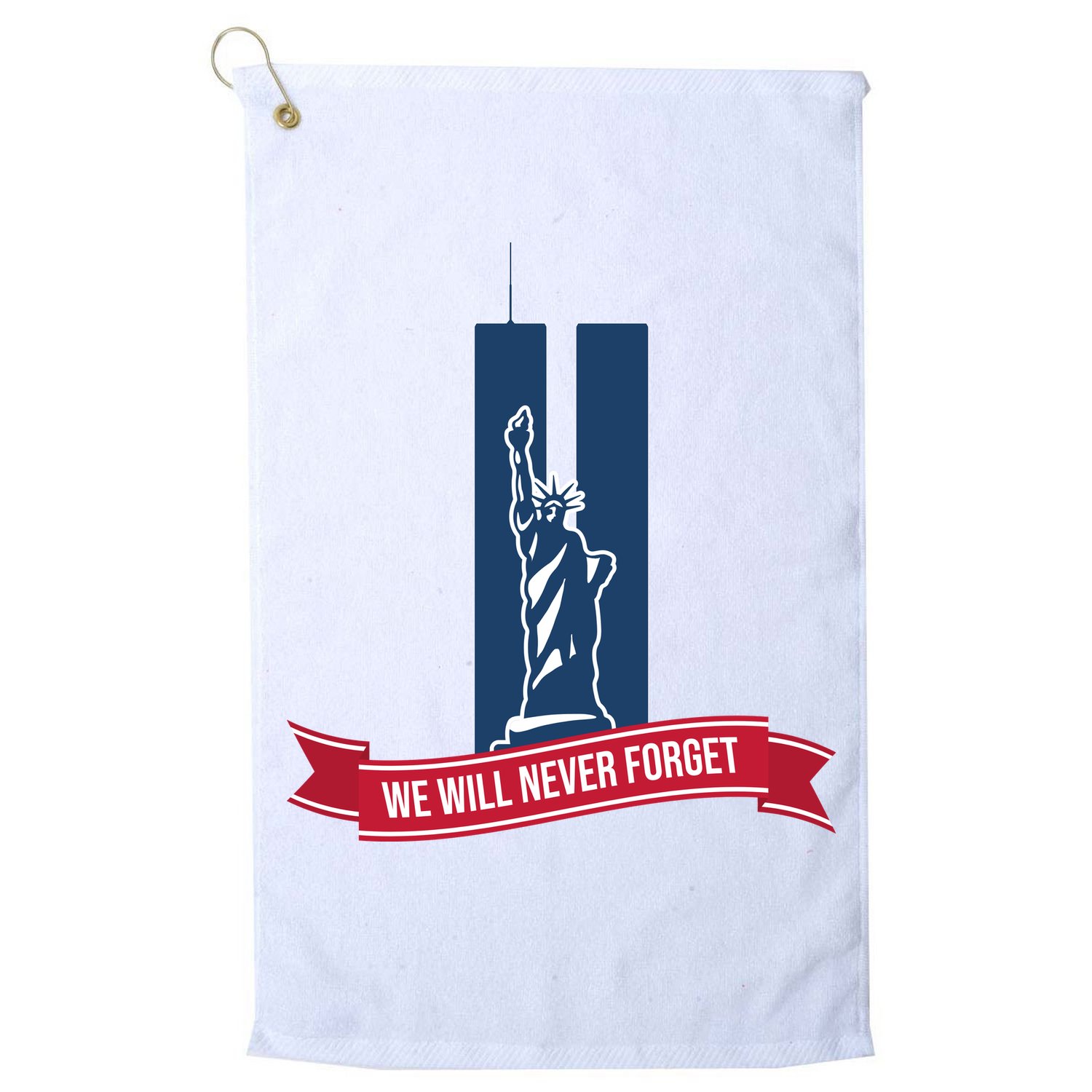We Will Never Forget 09.11.01 Statue Of Liberty Golf Towel