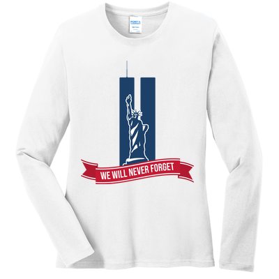 We Will Never Forget 09.11.01 Statue Of Liberty Ladies Long Sleeve Shirt