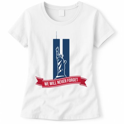 We Will Never Forget 09.11.01 Statue Of Liberty Womens T-Shirt