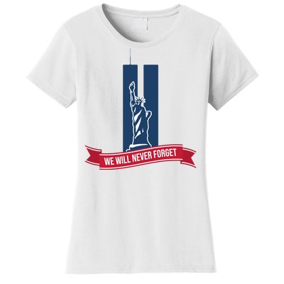 We Will Never Forget 09.11.01 Statue Of Liberty Women's T-Shirt