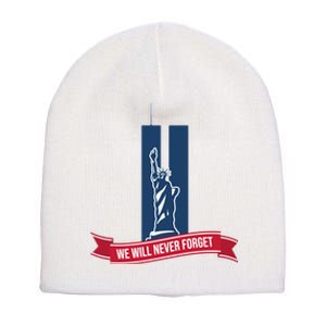 We Will Never Forget 09.11.01 Statue Of Liberty Short Acrylic Beanie