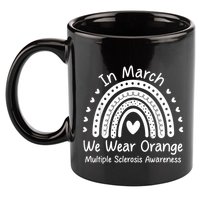 We Wear Orange Multiple Sclerosis Awareness Ms Month 11oz C Handle Ceramic Mug