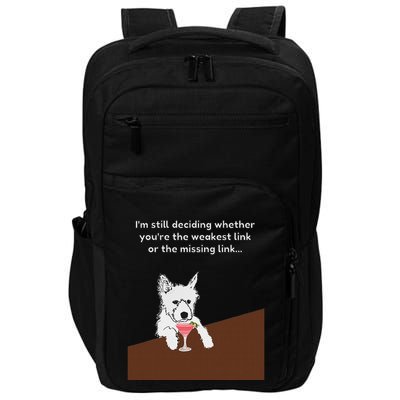Westie “Weakest Or Missing Link” Insult Graphic Impact Tech Backpack