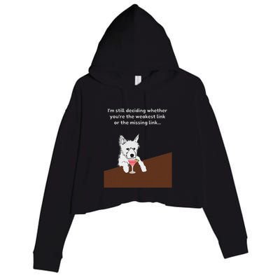 Westie “Weakest Or Missing Link” Insult Graphic Crop Fleece Hoodie