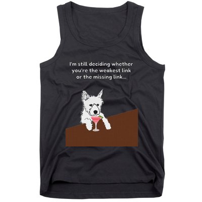 Westie “Weakest Or Missing Link” Insult Graphic Tank Top