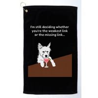 Westie “Weakest Or Missing Link” Insult Graphic Golf Towel