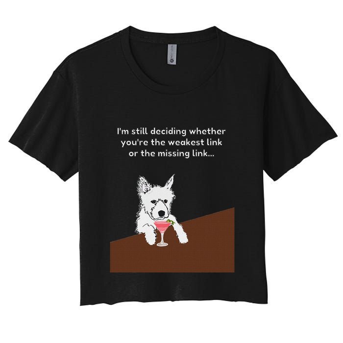 Westie “Weakest Or Missing Link” Insult Graphic Crop Top