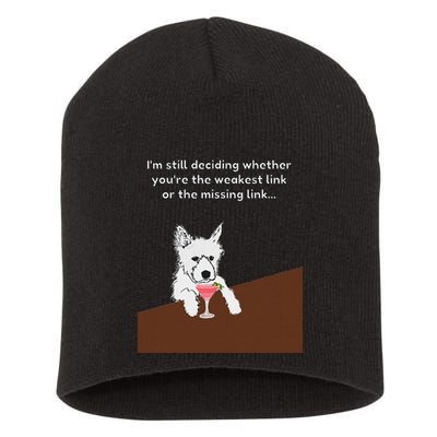 Westie “Weakest Or Missing Link” Insult Graphic Short Acrylic Beanie