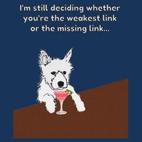 Westie “Weakest Or Missing Link” Insult Graphic Infant Baby Jersey Bodysuit