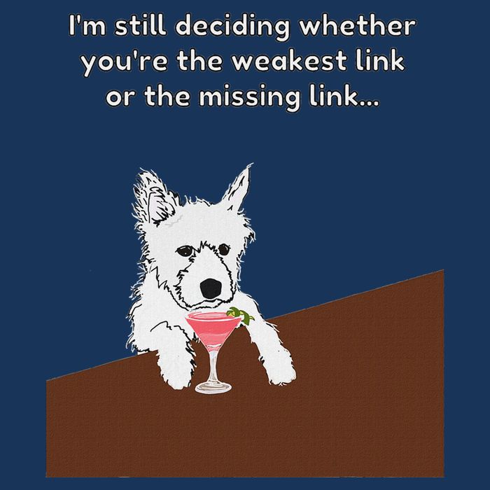 Westie “Weakest Or Missing Link” Insult Graphic Infant Baby Jersey Bodysuit