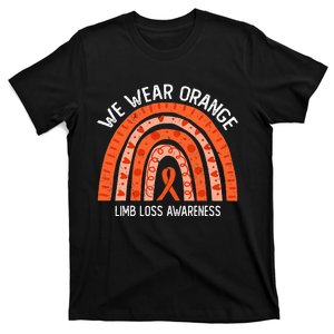 We Wear Orange For Limb Loss Awareness T-Shirt