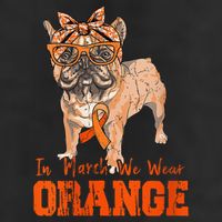 We Wear Orange Frenchie Dog Multiple Sclerosis Awareness Cool Comfort Performance Bucket Hat