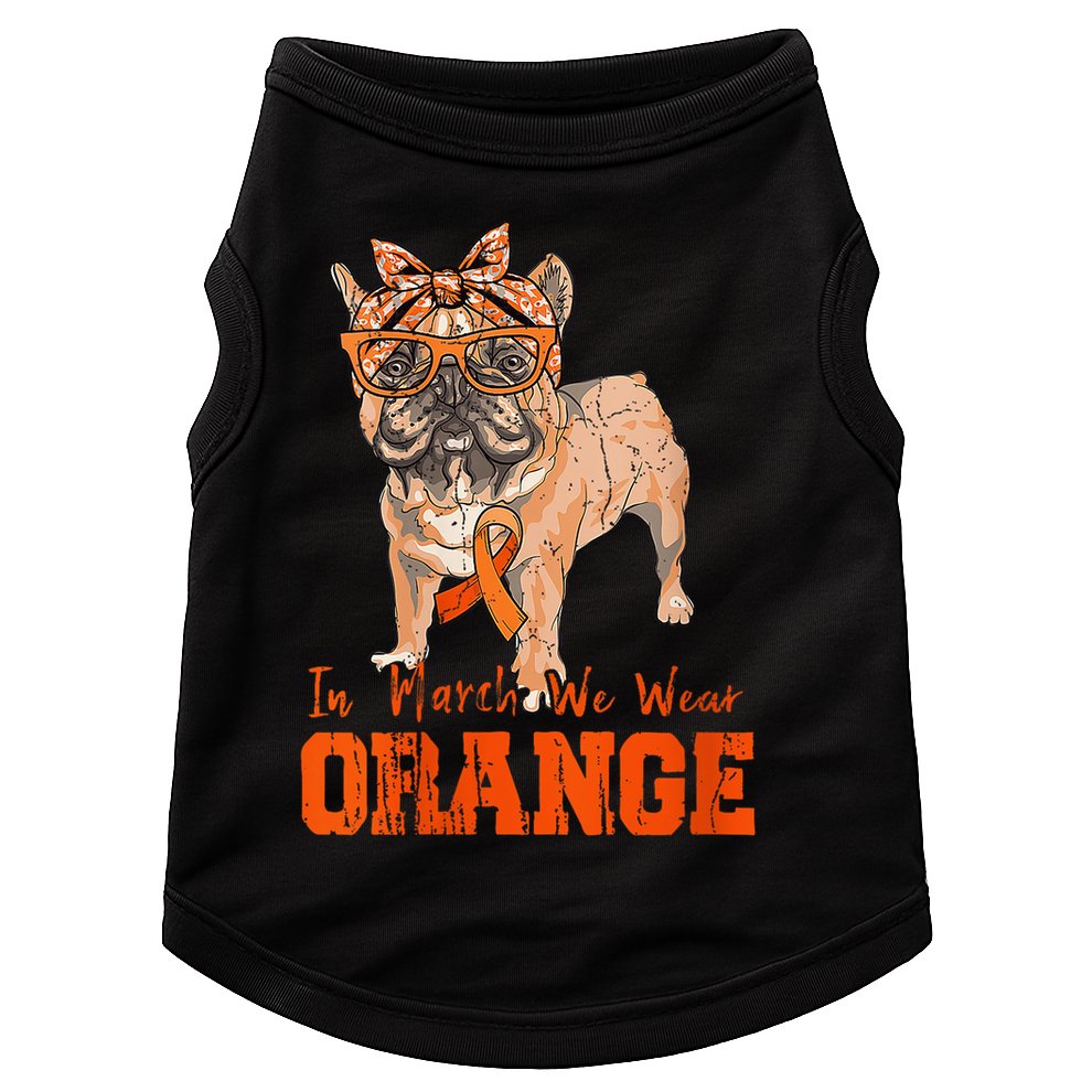 We Wear Orange Frenchie Dog Multiple Sclerosis Awareness Doggie Tank