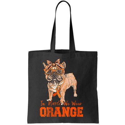 We Wear Orange Frenchie Dog Multiple Sclerosis Awareness Bag