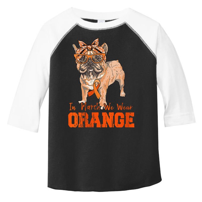 We Wear Orange Frenchie Dog Multiple Sclerosis Awareness Toddler Fine Jersey T-Shirt
