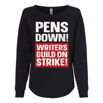 Pens Down Writers Guild Of America WGA Strike Pencils Down  Womens California Wash Sweatshirt