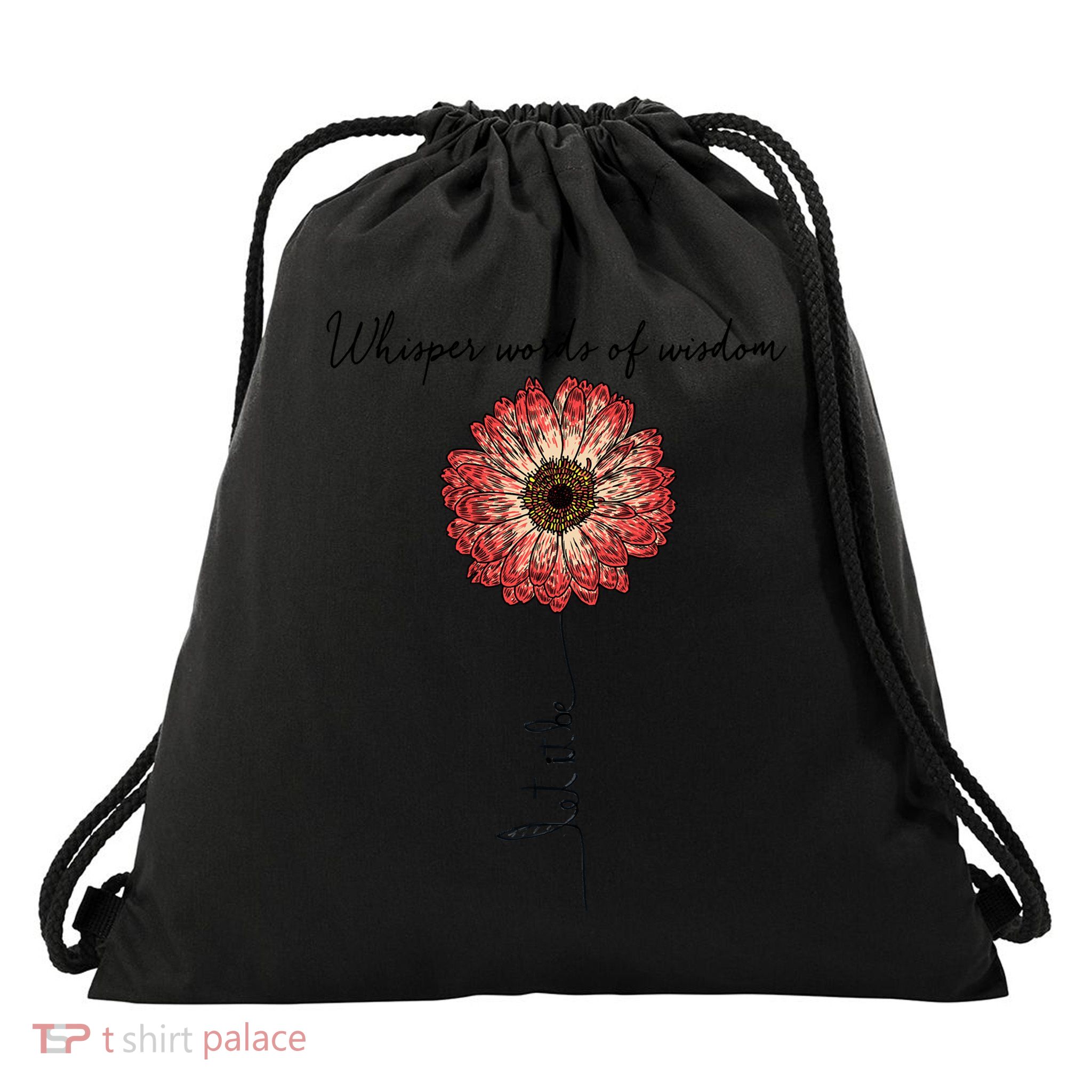 Whisper Words Of Wisdom Let Is Be Drawstring Bag