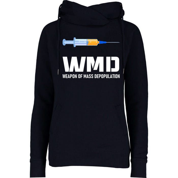 WMD Weapon Of Mass Depopulation Womens Funnel Neck Pullover Hood