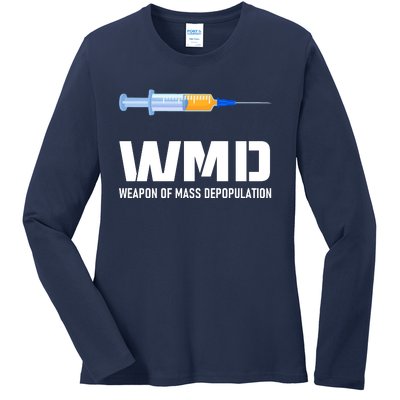 WMD Weapon Of Mass Depopulation Ladies Long Sleeve Shirt