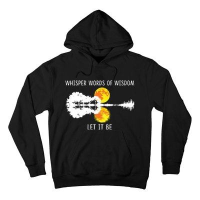 Whisper Words Of Wisdom Letit Be Guitar Lake Shadow Hoodie