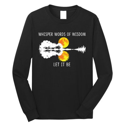 Whisper Words Of Wisdom Letit Be Guitar Lake Shadow Long Sleeve Shirt