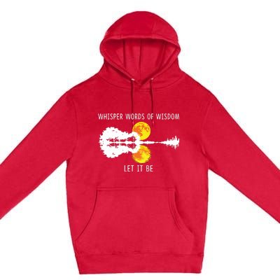 Whisper Words Of Wisdom Letit Be Guitar Lake Shadow Premium Pullover Hoodie