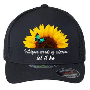 Whisper Words Of Wisdom Let It Be With Butterfly Flexfit Unipanel Trucker Cap