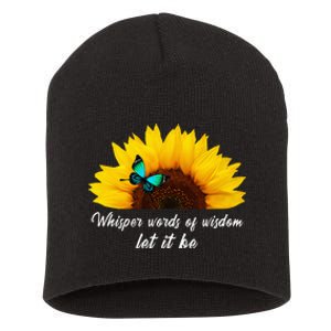 Whisper Words Of Wisdom Let It Be With Butterfly Short Acrylic Beanie