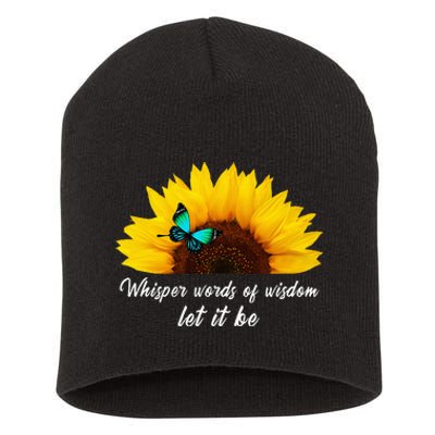 Whisper Words Of Wisdom Let It Be With Butterfly Short Acrylic Beanie