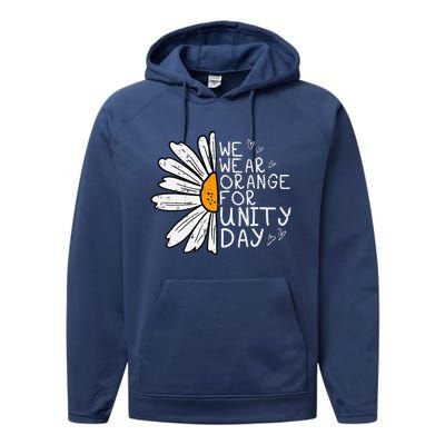 We Wear Orange For Unity Day Daisy Anti Bullying Performance Fleece Hoodie