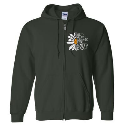 We Wear Orange For Unity Day Daisy Anti Bullying Full Zip Hoodie