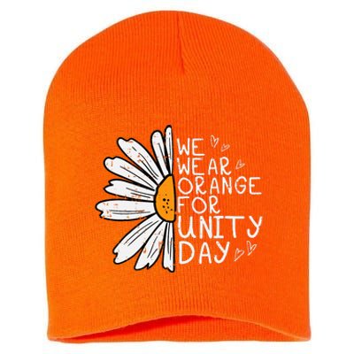 We Wear Orange For Unity Day Daisy Anti Bullying Short Acrylic Beanie