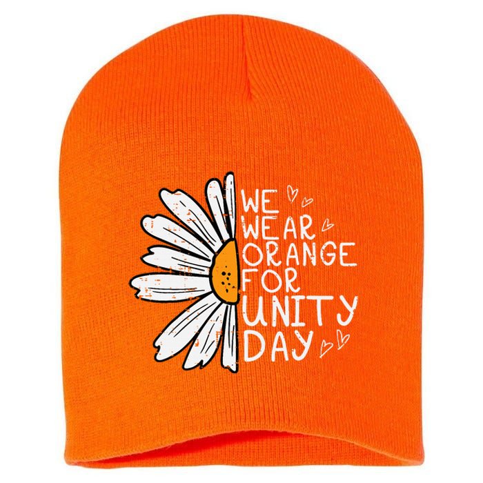 We Wear Orange For Unity Day Daisy Anti Bullying Short Acrylic Beanie