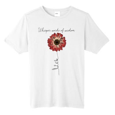 Whisper Words Of Wisdom Let Is Be Tall Fusion ChromaSoft Performance T-Shirt