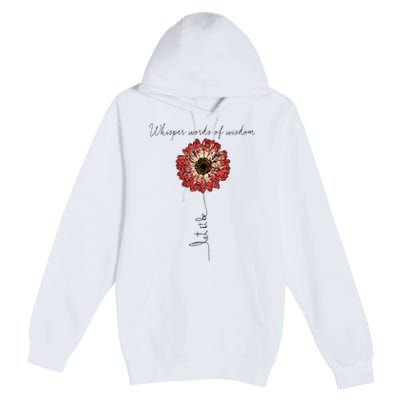 Whisper Words Of Wisdom Let Is Be Premium Pullover Hoodie