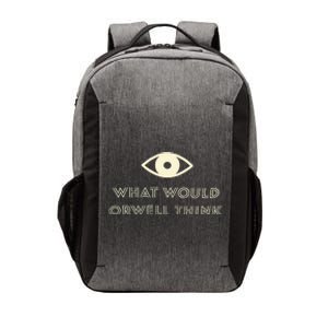 What Would Orwell Think Vector Backpack