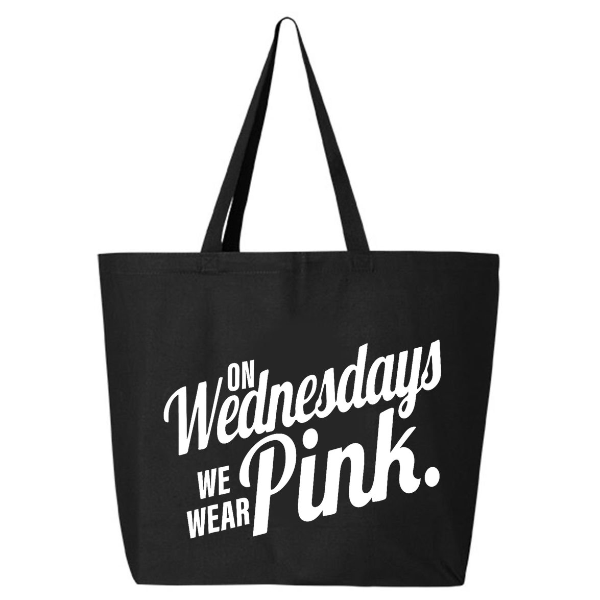 We Wear Pink For Breast Cancer Awareness 25L Jumbo Tote