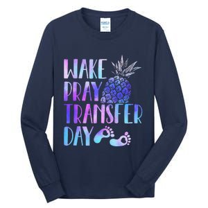 Women Wake Pray Transfer Day Cute Ivf Mom Infertility Tall Long Sleeve T-Shirt