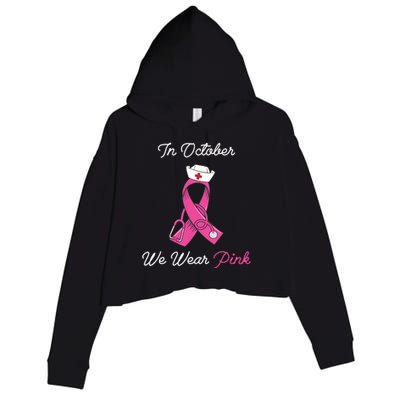 We Wear Pink Cute Stethoscope Breast Cancer Nurse Crop Fleece Hoodie