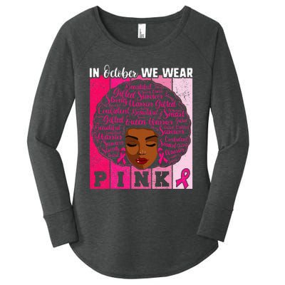 We Wear Pink In October Breast Cancer African Women's Perfect Tri Tunic Long Sleeve Shirt