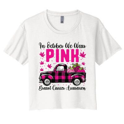 We Wear Pink In October Breast Cancer Truck Halloween Women's Crop Top Tee