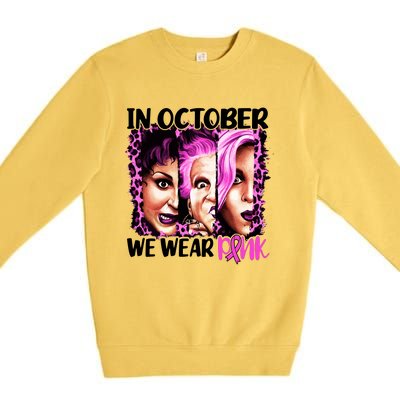 We Wear Pink In October Halloween Movies Fictional Characters Breast Cancer Premium Crewneck Sweatshirt